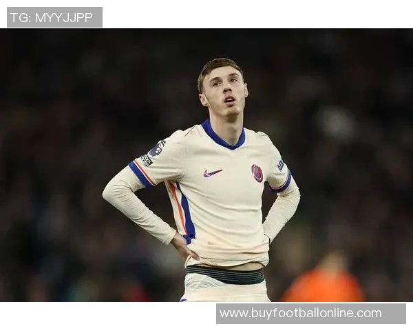 帕尔默英超首秀后参与57球表现出色仅次于萨拉赫哈兰德